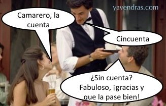 Chistes buenos - CAMARERO LA CUENTA CINCUENTA ¿SIN...