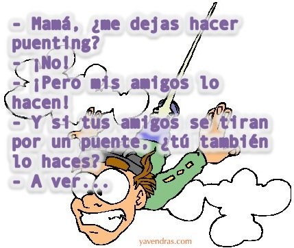 Chistes graciosos - MAMÁ ¿ME DEJAS HACER PUENTING?...
